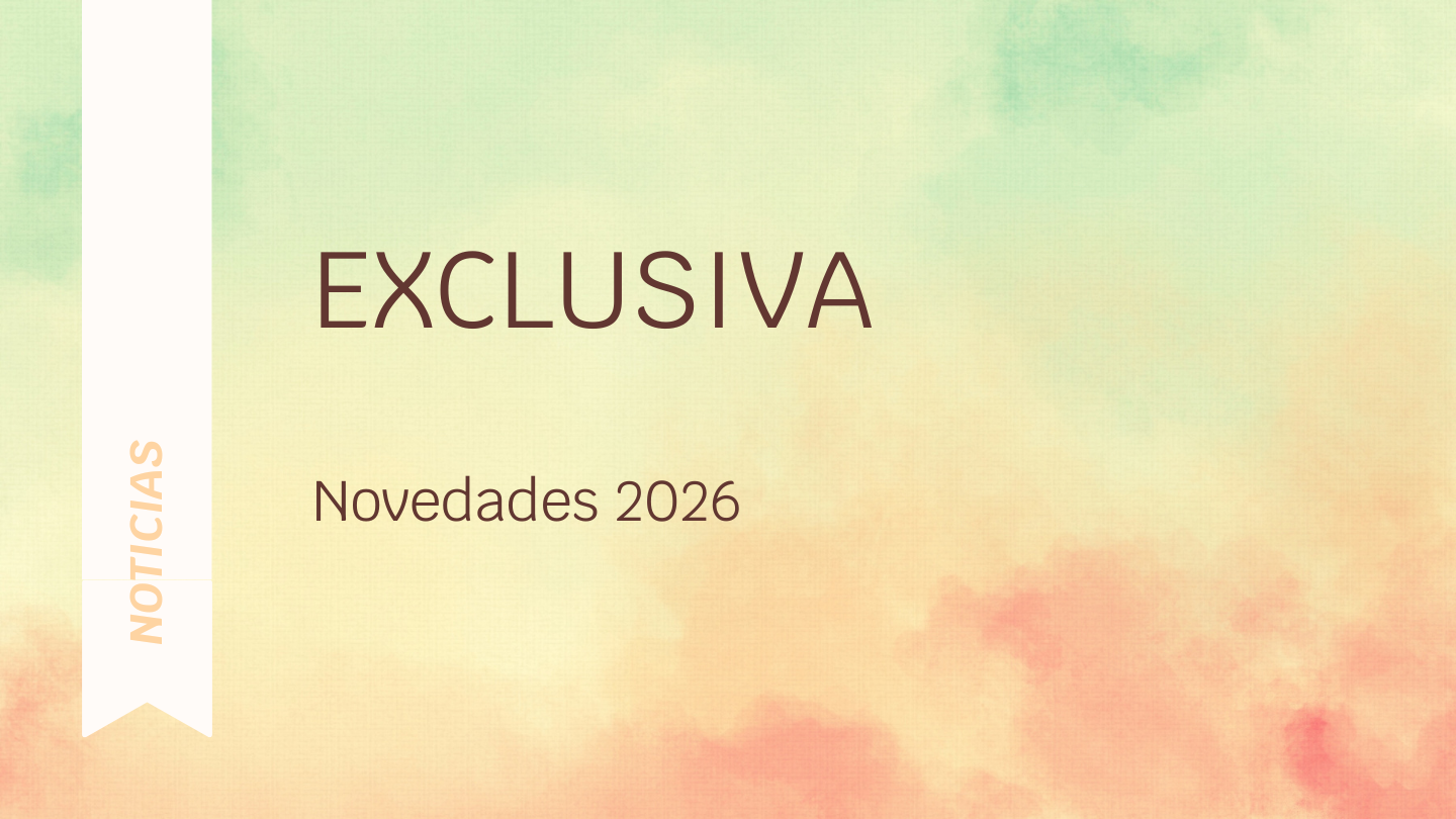 Exclusiva: Novedades 2026