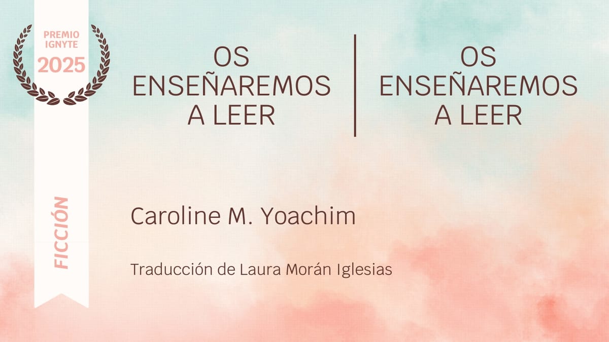 OS ENSEÑAREMOS A LEER | OS ENSEÑAREMOS A LEER