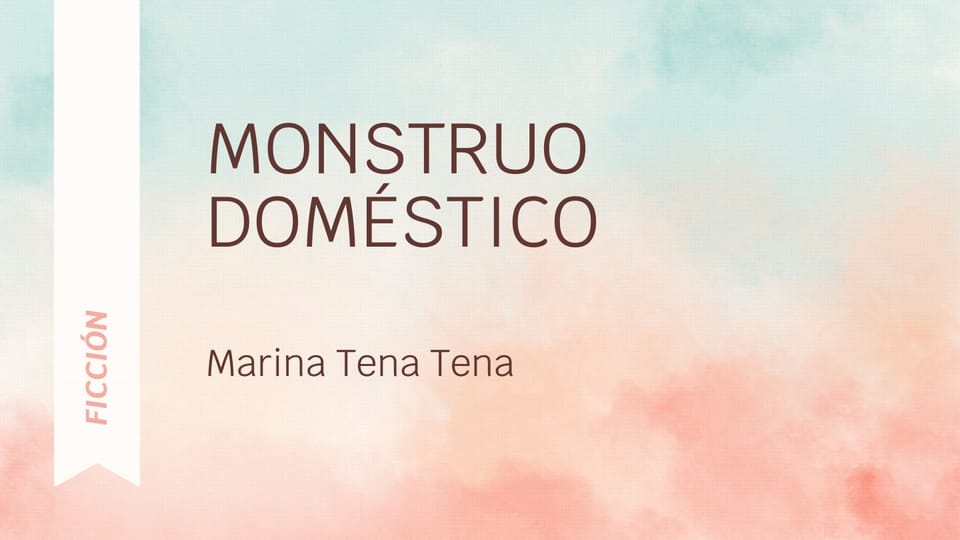 Monstruo doméstico